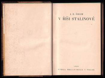 Josef Eduard Šrom: V říši Stalinově