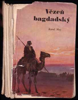 V říši stříbrného lva. II, Vězeň bagdadský - Karl May (1937, Toužimský a Moravec) - ID: 476043