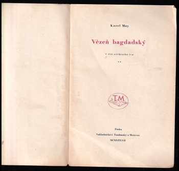 Karl May: V říši stříbrného lva. II, Vězeň bagdadský