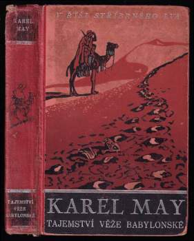 Karl May: Tajemství věže babylonské - V říši stříbrného lva III.