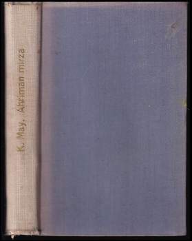 Karl May: Ahriman Mirza - V říši stříbrného lva 5