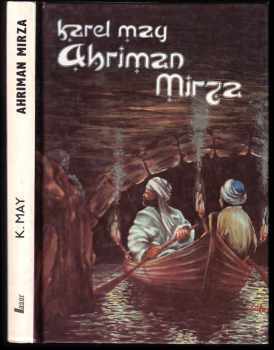 Karl May: Ahriman Mirza