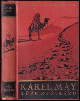 Karl May: Růže ze Širázu - V říši stříbrného lva 6