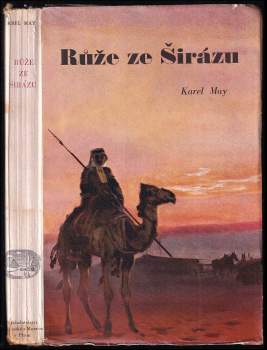 Karl May: Růže ze Širázu - V říši stříbrného lva 6