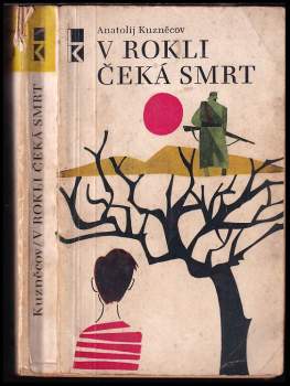 V rokli čeká smrt : dokumentární román