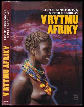 Lucie Drbohlavová: V rytmu Afriky