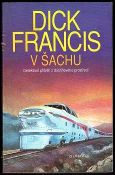 Dick Francis: V šachu