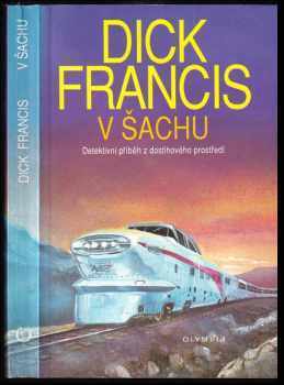 Dick Francis: V šachu