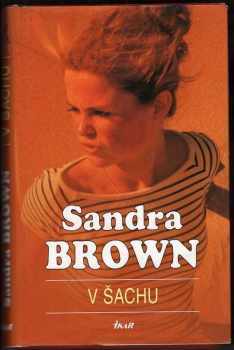 Sandra Brown: V šachu