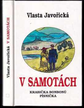 Vlasta Javořická: V Samotách : Román z vesnického života, řada 1 svazek 2