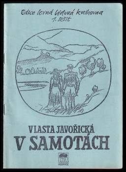 Vlasta Javořická: V Samotách