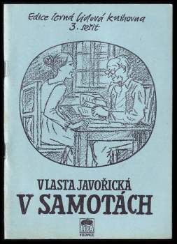 Vlasta Javořická: V Samotách