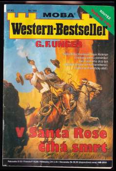 V Santa Rose číhá smrt
