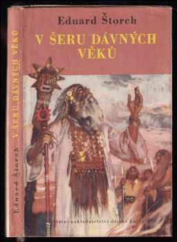 Eduard Štorch: V šeru dávných věků