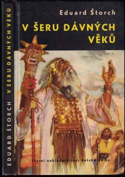 Eduard Štorch: V šeru dávných věků