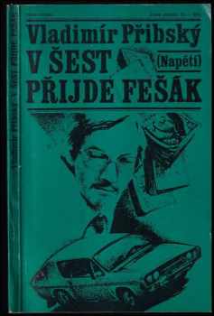 V šest přijde fešák