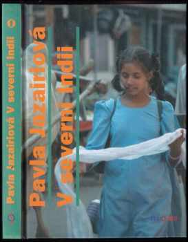 V severní Indii - Pavla Jazairiová (2004, Radioservis) - ID: 554711