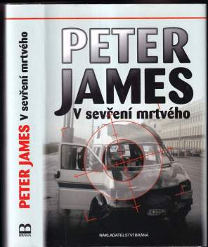 Peter James: V sevření mrtvého