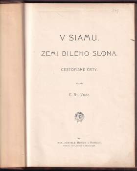 Enrique Stanko Vráz: V Siamu, zemi bílého slona
