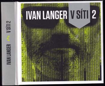 Ivan Langer: V síti 2