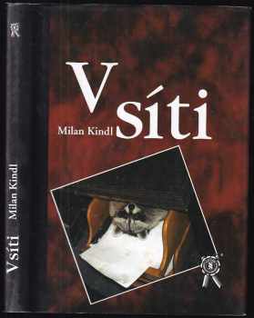Milan Kindl: V síti