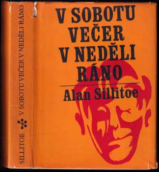 Alan Sillitoe: V sobotu večer v neděli ráno