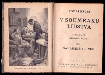 Tomáš Hrubý: V soumraku lidstva - část I. - Saharské slunce