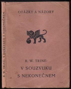 V souzvuku s nekonečnem, aneb, Dokonalý mír, moc a blahobyt