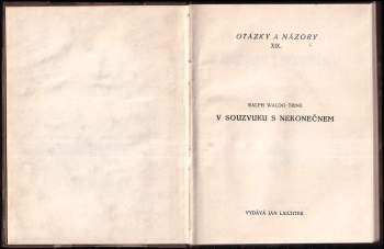 Ralph Waldo Trine: V souzvuku s nekonečnem, aneb, Dokonalý mír, moc a blahobyt
