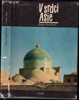 Edgar Knobloch: V srdci Asie