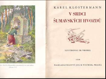 Karel Klostermann: V srdci šumavských hvozdů