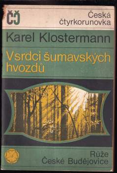 V srdci šumavských hvozdů