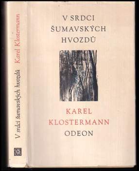 V srdci šumavských hvozdů