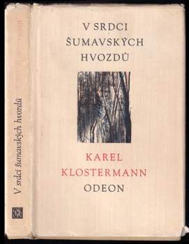 V srdci šumavských hvozdů