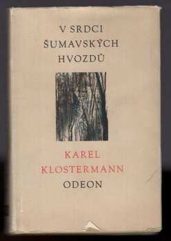 V srdci šumavských hvozdů