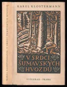 V srdci šumavských hvozdů