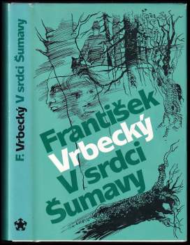 V srdci Šumavy