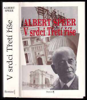 Albert Speer: V srdci Třetí říše