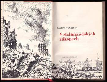 Viktor Nekrasov: V stalingradských zákopech