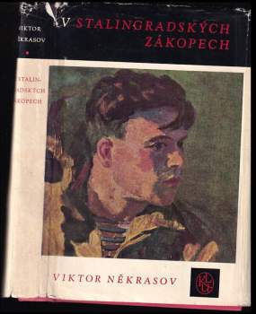 Viktor Nekrasov: V stalingradských zákopech