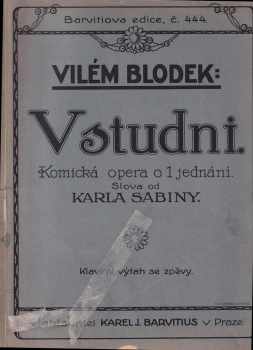 V studni : komická opera o 1 jednání : klavírní výtah se zpěvy - Vilém Blodek (1955, K.J. Barvitius) - ID: 1297123