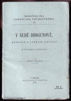 V sudě Diogenově : komedie o jednom jednání