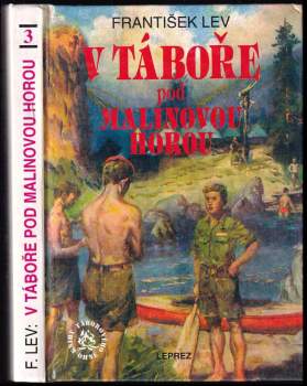 František Lev: V táboře pod Malinovou horou