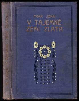 V tajemné zemi zlata