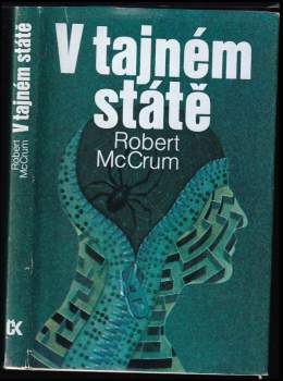 Robert McCrum: V tajném státě