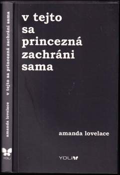 V tejto sa princezná zachráni sama