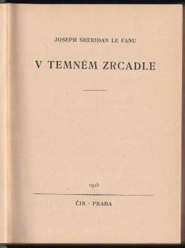 Joseph Sheridan Le Fanu: V temném zrcadle