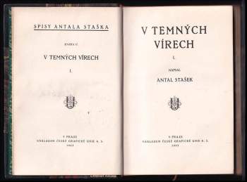 Antal Stašek: V temných vírech I + II - 2x
