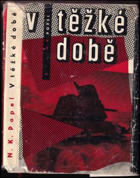 V těžké době