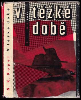 V těžké době